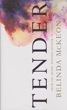 Tender by Belinda McKeon